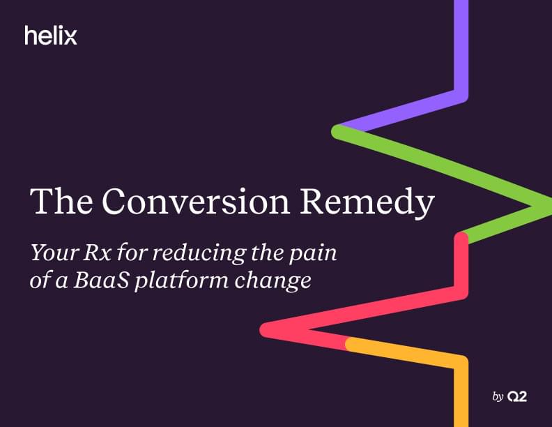 Your Rx to Reduce BaaS Platform Conversion Pain
